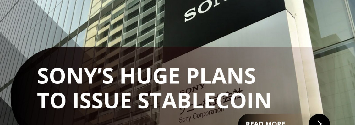 Sony Issuing Stablecoin: A Growing Tidal Wave For Crypto?