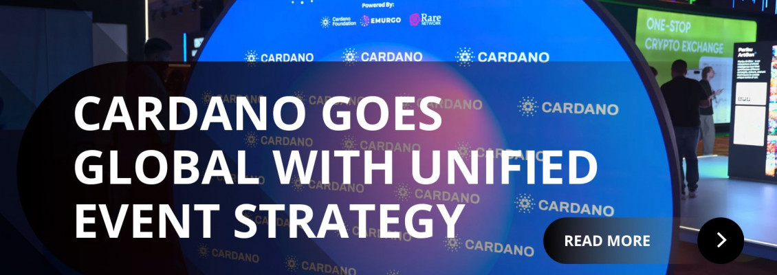 Cardano Goes Global: Unified Events Strategy Ushers in a New Era