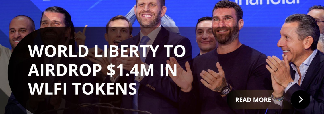World Liberty Financial to Airdrop $1.4M in WLFI Tokens